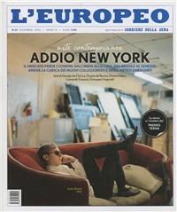 L' europeo. Addio a New York  - Libro RCS Periodici 2011 | Libraccio.it