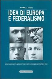 Idea di Europa e federalismo. Con CD-ROM