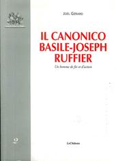 Il canonico Basile-Joseph Ruffier. Un homme de foi et d'action