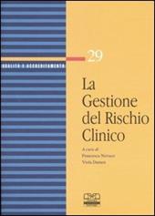 La gestione del rischio clinico