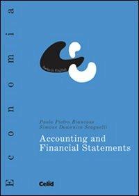 Accounting and Financial Statements - Paolo P. Biancone, Simone Domenico Scagnelli - Libro CELID 2008, Celid per l'Università | Libraccio.it