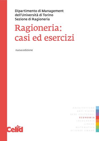 Ragioneria. Casi ed esercizi  - Libro CELID 2012, Celid per l'Università | Libraccio.it