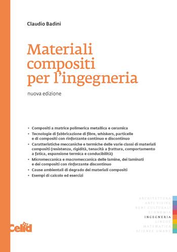Materiali compositi per l'ingegneria - Claudio Badini - Libro CELID 2013, Strumenti per l'ingegneria | Libraccio.it