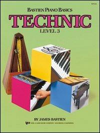 Tecnica. 3° livello - James Bastien - Libro Rugginenti 2001, Metodo Bastien per lo studio del pianof. | Libraccio.it