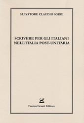 Scrivere per gli italiani nell'Italia post-unitaria