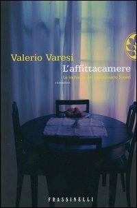 L'affittacamere. Le inchieste del commissario Soneri - Valerio Varesi - Libro Sperling & Kupfer 2004, Frassinelli narrativa italiana | Libraccio.it