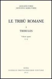 Le tribù romane. Vol. 1\4: Tribules (T-Y).