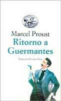Ritorno a Guermantes - Marcel Proust - Libro Edizioni Studio Tesi 1995, Biblioteca universale | Libraccio.it