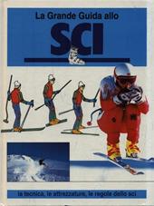 La grande guida allo sci