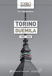 Torino Duemila. 1981-2020