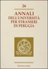 Annali dell'Università per stranieri di Perugia. Anno VII. Vol. 26