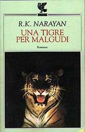 Una tigre per Malgudi