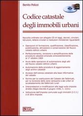 Codice catastale degli immobili urbani. Con CD-ROM