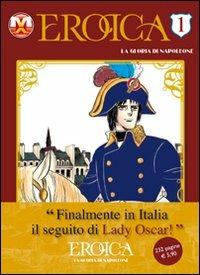 Eroica. La gloria di Napoleone. Vol. 1 - Riyoko Ikeda - Libro Magic Press 2009 | Libraccio.it