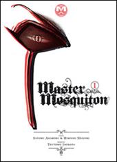 Master Mosquiton. Vol. 1