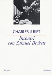 Incontri con Samuel Beckett