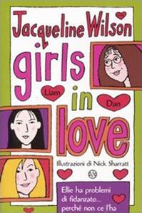 Girls in love. Tre ragazze tre. Vol. 1 - Jacqueline Wilson - Libro Salani 2002 | Libraccio.it
