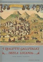 I dialetti gallitalici della Lucania. Vol. 2: Vocabolario.