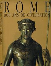 Roma. 1000 years of civilization