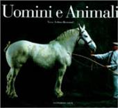 Uomini e animali. Yann Arthus-Bertrand