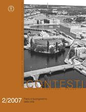 Contesti. Città territori progetti (2007). Vol. 2: Piano e buongoverno della città.