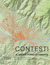 Contesti. Città territori progetti (2007). Supplemento. Vol. 2: Il nuovo piano di Firenze.