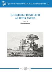 Il castello di Giulio II ad Ostia antica