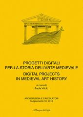 Progetti digitali per la storia dell'arte medievale-Digital Projects for the History of Medieval Art