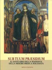 Sub tuum praesidium. Il santuario della Madonna della Misericordia a Macerata