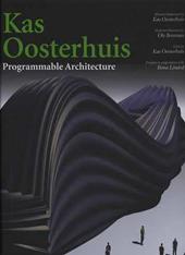 Kas Oosterhuis. Programmable architecture