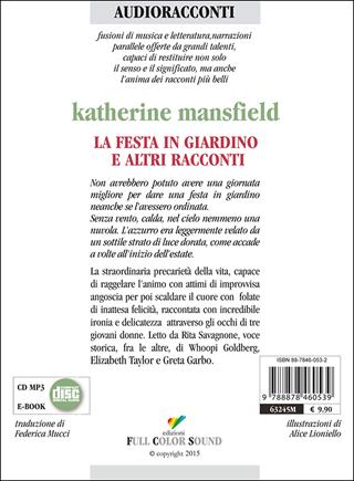 La festa in giardino e altri racconti letto da Rita Savagnone. Audiolibro. CD Audio - Katherine Mansfield - Libro Full Color Sound 2015, Audioracconti | Libraccio.it