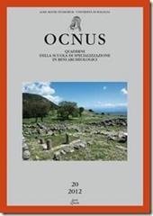 Ocnus. Quaderni della Scuola di Specializzazione in Beni Archeologici (2012). Vol. 20