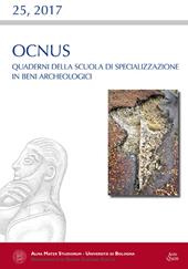 Ocnus. Quaderni della Scuola di Specializzazione in Beni Archeologici (2017). Vol. 25