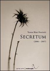 Secretum (2006-2007)