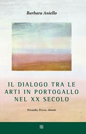 Il dialogo tra le arti in Portogallo nel XX secolo. Pessanha, Pessoa, Almada