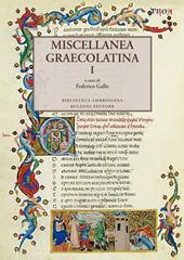 Miscellanea graecolatina. Ediz. italiana, greca e greca antica. Vol. 1