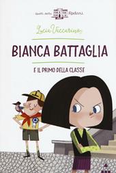 Bianca Battaglia e il primo della classe