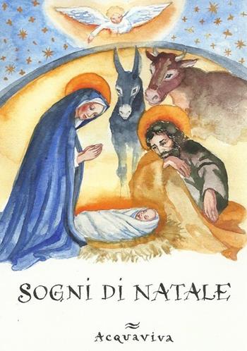 Sogni di Natale  - Libro Acquaviva 2013, Tascabili | Libraccio.it