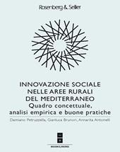 Innovazione sociale nelle aree rurali del Mediterraneo. Quadro concettuale, analisi empirica e buone pratiche
