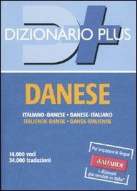 Dizionario danese. Italiano-danese, danese-italiano - Elena Casiraghi Harrasser - Libro Vallardi A. 2010, Dizionari plus | Libraccio.it