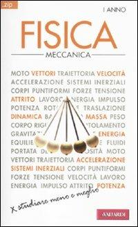 Fisica. Vol. 1: Meccanica. - Giuseppe Bruzzaniti, Ugo Bruzzo - Libro Vallardi A. 2011, Zip | Libraccio.it