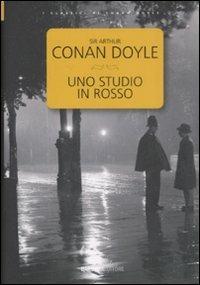 Uno studio in rosso - Arthur Conan Doyle - Libro Barbera 2008, Tutto Conan Doyle | Libraccio.it