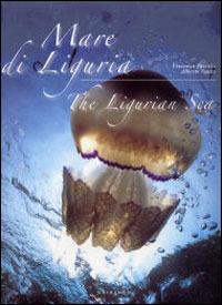 Mare di Liguria-The ligurian sea - Vincenzo Paolillo - Libro Gribaudo 2005 | Libraccio.it