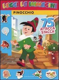 Pinocchio. leggi le immagini. Con adesivi  - Libro Gribaudo 2009 | Libraccio.it