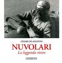 Nuvolari. La leggenda rivive. Ediz. illustrata - Cesare De Agostini - Libro Nada 2007, Vite da corsa | Libraccio.it