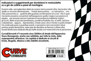 Curve & tornanti. Vol. 1: Appennino Tosco-Romagnolo - Gianni Giorgi, Tommaso Pini - Libro Nada 2011, Gli assi | Libraccio.it
