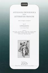 Antologia cronologica della letteratura francese. Vol. 5: Ottocento.