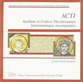 ACTI. Auxilium in codices theodosianum lustinianumque investigandos. CD-ROM