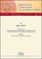 Journal of educational, cultural and psychological studies (ECPS Journal) (2015). Vol. 11: Special issue on leadership in education. Policy debates and strategies in action.
