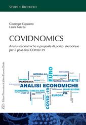 Covidnomics. Analisi economiche e proposte di policy eterodosse per il post-crisi COVID-19